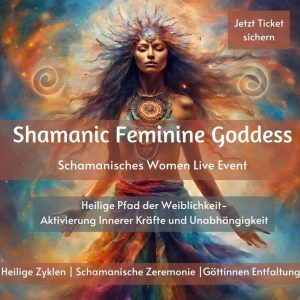 Shamanic Feminine Goddess